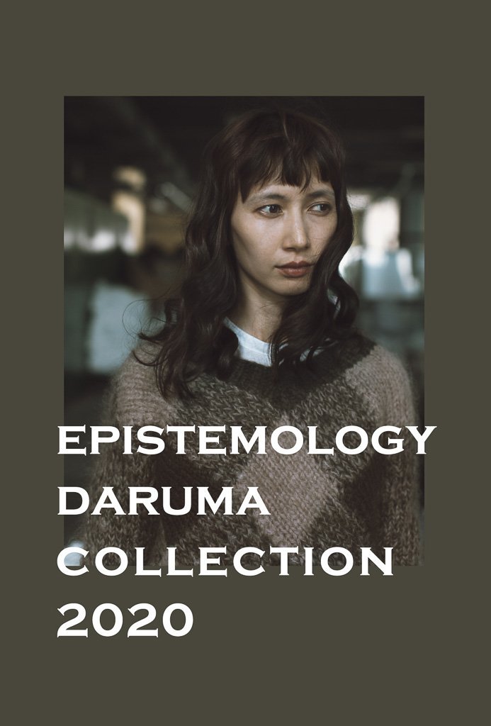 Epistemology - Daruma Collection 2020 - The Needle Store