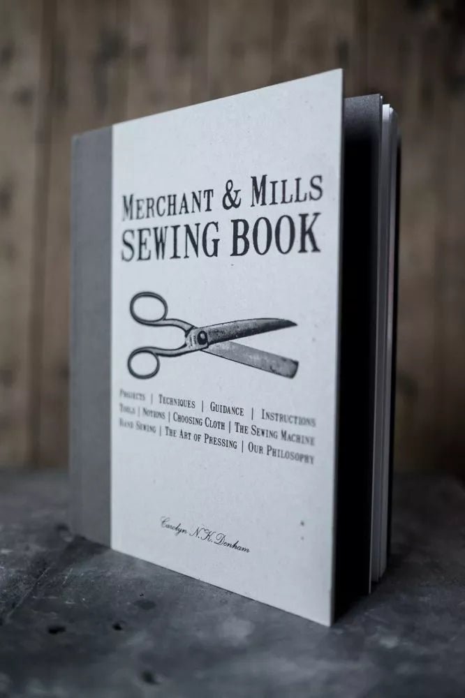 Merchant & Mills - The Sewing Book - The Needle Store