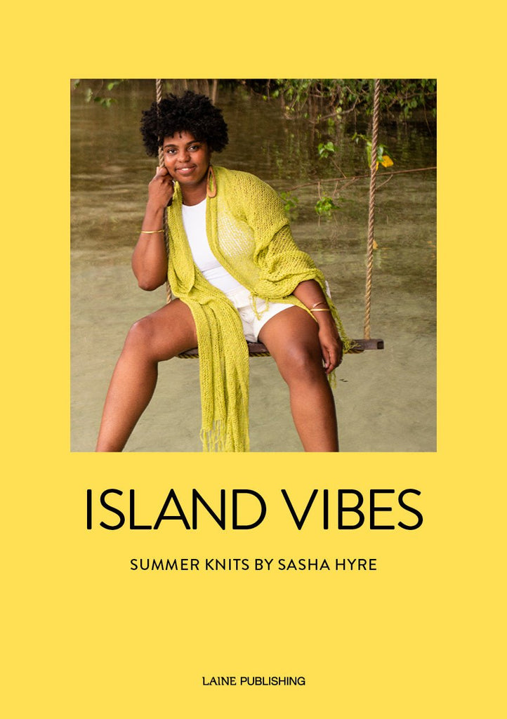 Island Vibes: Summer Knits by Sasha Hyre - The Needle Store