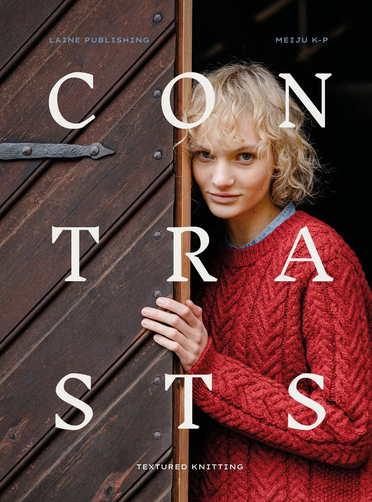 Contrasts - Textured Knitting by Meiju K-P - The Needle Store