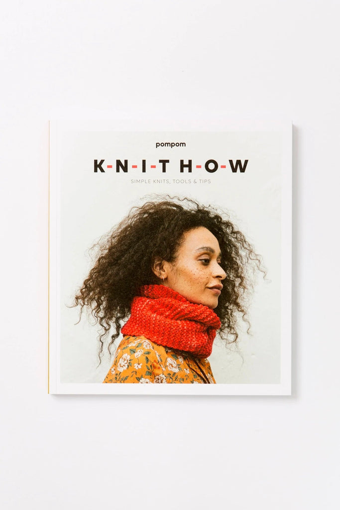 Knit How – Simple Knits, Tools & Tips - The Needle Store