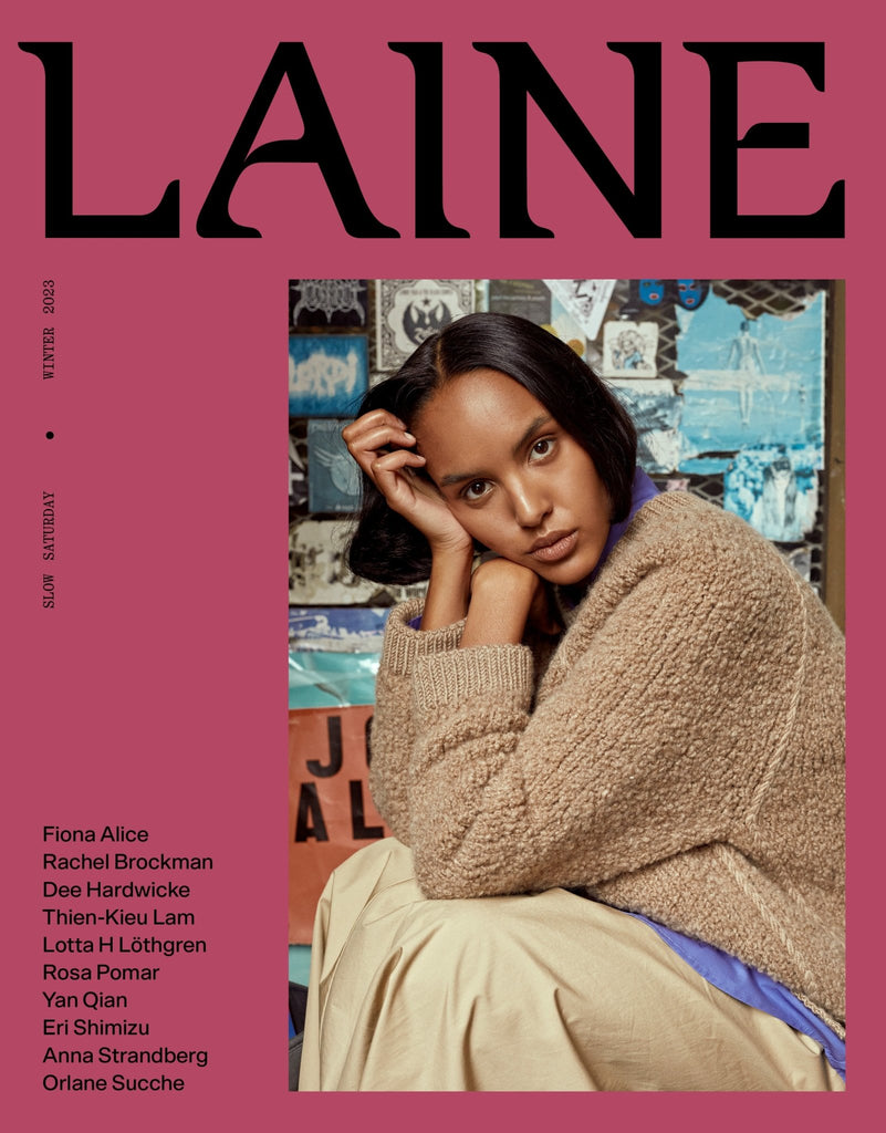 Laine Magazine - Issue 16 - The Needle Store